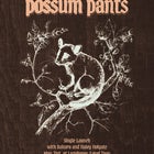Possum Pants Single Release with Bakura & Haley Holgate