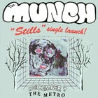 The Munch 'Stills' Single Launch
