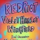December 2nd at the Broadcast Bar with Red Riot and Friends