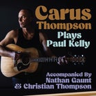 Carus Thompson plays Paul Kelly