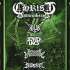 Christ Dismembered & Holur (Album Launch) Plus Guests