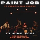 Paint Job LIVE @Petersham Bowling Club ft. Cosmix & Club Halifax