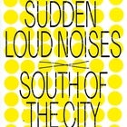 South of the City + Sudden Loud Noises presents: Jungle Lamb + Oscar Morris + Great Divides