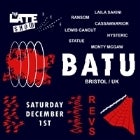 THE LATE SHOW PRESENTS BATU (BRISTOL / UK)