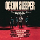 OCEAN SLEEPER "Is It Better Feeling Nothing" Tour- Adelaide 