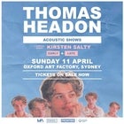 THOMAS HEADON With Special Guest Kirsten Salty