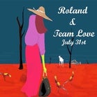 Roland w/ support Team Love
