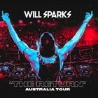 WILL SPARKS: The Return Australia Tour - CANCELLED