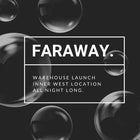 L.O.U Faraway release party