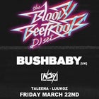 The MET pres. The Bloody Beetroots (DJ Set) + Bushbaby + NOY