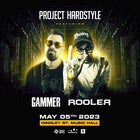 Project Hardstyle presents: Gammer & Rooler