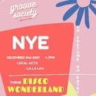 LA LA LA's // Groove Society presents DISCO WONDERLAND // NYE