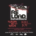 Reload pres. Murder He Wrote (uk) + Killjoy(uk) Aus Day Bash