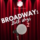 Broadway: Both Ways 2