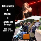 Lili Alaska + Mess