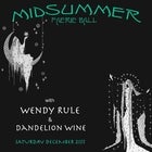 Wendy Rule and Dandelion Wine
