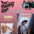 The Monday Jam featuring SHEENA and KARIM (SELLING FAST)