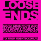 Loose Ends Mardi Gras Night Party!