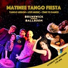 Matinee Tango Fiesta