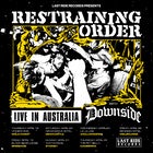 RESTRAINING ORDER (USA) Australian tour - Sydney