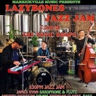 Lazybones Jazz Jam + The Sonic Drops - Mon 20 Dec