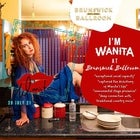 I'm Wanita - album launch CANCELLED