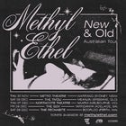 Methyl Ethel New & Old Australian Tour