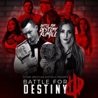 Future Wrestling Australia Battle For Destiny 3