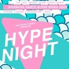 HYPE NIGHT - 5pm Show