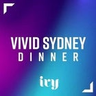 Vivid Sydney Dinner 2023 