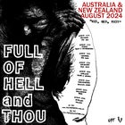 Full of Hell & Thou Australian Tour