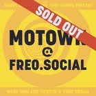 SOLD OUT - Motown @ Freo.Social - 8th Anniversary Edition