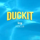 DUCKIT - ivy Pool Club