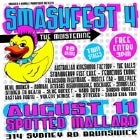 Smashfest 4 - The Mallard’s getting moist! ** FREE ENTRY **