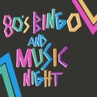 80s Bingo & Music Night