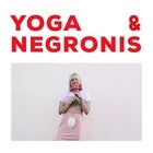 Yoga and Negronis