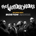 THE WONDER YEARS w/ special guests BOSTON MANOR
