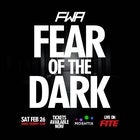 FWA Fear Of The Dark 