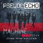 Pseudo Echo - Machine Tour