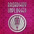 BROADWAY UNPLUGGED OCTOBER