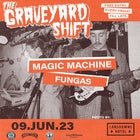 Graveyard Shift feat. Magic Machine & Fungas - FREE ENTRY