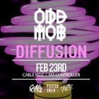 Odd Mob 'Diffusion' Tour