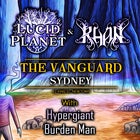 LUCID PLANET & KHAN CO-HEADLINE TOUR W/ HYPERGIANT & BURDEN MAN