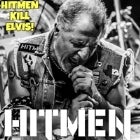 HITMEN DTK - HITMEN KILL ELVIS 
