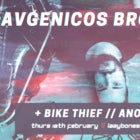Avgenicos Bros 'Reduction' // Bike Thief // Another Green World