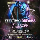 Electric Dreams - Every Saturday Night Mar 13th 2021 @ Co Nightclub Crown Level 3