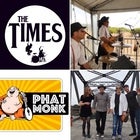 THE TIMES & PHAT MONK LIVE