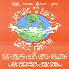 PORTAL by SPOTIFY, HOUSE OF DARWIN AND AFENDS PRESENT RETURN TO EARTH