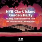 New Years Eve Clark Island Garden Party