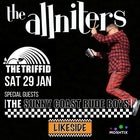The Allniters! with special guests Sunny Coast Rude Boys and Likeside